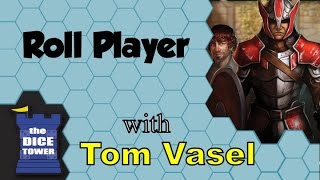 Roll Player Review  with Tom Vasel [upl. by Adnalor783]