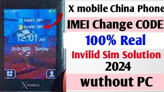 X Mobile imei Change New Code invalid sim Problem Solution One Code 2024 [upl. by Conlee]