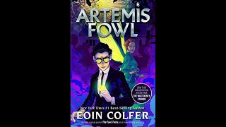 Artemis Fowl Chapter 1 Part 1 [upl. by Aurthur]