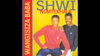 Shwi noMtekhala  Ngafa [upl. by Nimaj]