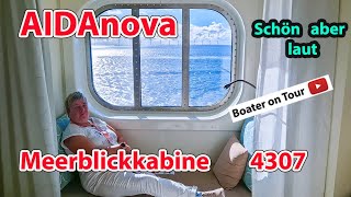 AIDAnova Meerblick Kabine 4307  Familienkabine  Kinderbett möglich  schön aber laut  Check [upl. by Arinaj]