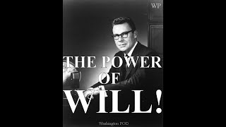 EARL NIGHTINGALE  The Power of WILL [upl. by Nillor364]