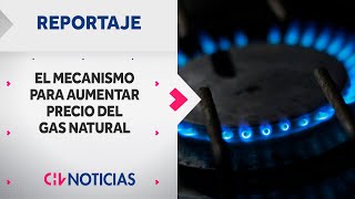 EXCLUSIVO  Revelan mecanismo para aumentar precio del gas natural  CHV Noticias [upl. by Namzzaj]