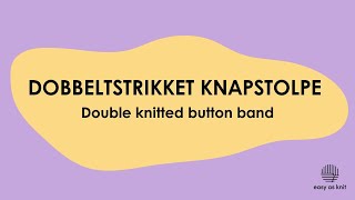 Dobbeltstrikket knapstolpe [upl. by Sivert]