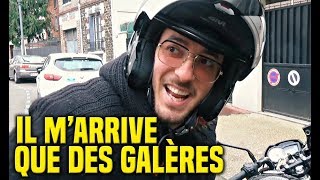 IL MARRIVE TOUS LES JOURS DES GALÈRES [upl. by Yawnoc]