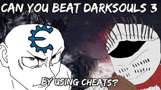 can you beat darksouls 3 by using cheats [upl. by Leunamnauj]