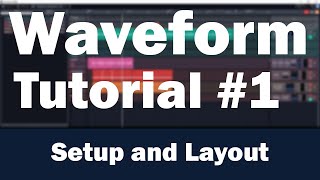 Tracktion Waveform Tutorial Part 1 – Installation and Getting Started [upl. by Iturk]