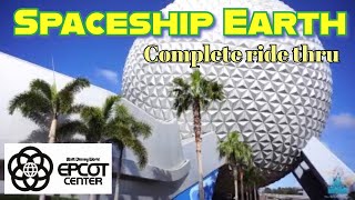 Spaceship Earth at EPCOT  Complete Ride  Walt Disney World [upl. by Olnay]