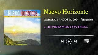 Nuevo Horizonte 「Adventista」17 AGOSTO DE 2024 [upl. by Soracco]