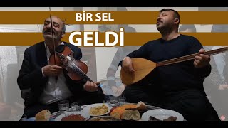 Bir Sel Geldi  Abdal Sofrası [upl. by Dong295]