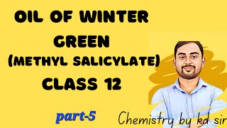 Preparation of oil of winter green class 12  synthesis of methyl salicylate and uses class 12 [upl. by Anauq231]