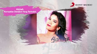 Aishah – Kemaafan Dendam Yang Terindah Official Lyric Video [upl. by Moll]