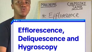 Efflorescence Deliquescence and Hygroscopy Chemistry for JAMB [upl. by Jehovah]