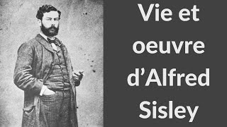 Biographie dAlfred Sisley [upl. by Zenas81]