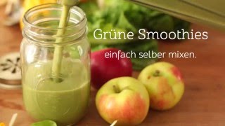 Grüne Smoothies einfach selber machen [upl. by Leahcimdivad]