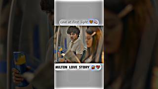 Milton love story Watsapp status 💫💖😳shorts viraledit edit love feelings song tending editor [upl. by Kirimia]