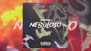 Nebuloso  Lbh23 Ft Lbh7 Official Audio [upl. by Jolee400]