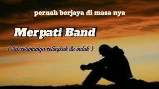 merpati band tak selama nya selingkuh itu indahlirik lagu [upl. by Anipsed565]