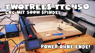 Budget CNCFräsmaschine Two Trees TTC450 500W Spindel [upl. by Grinnell973]