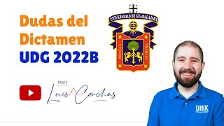 Dudas del dictamen UDG 2022B 🤨 [upl. by Bazil553]