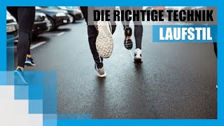 Laufstil Die richtige Technik beim Laufen [upl. by Zurc]