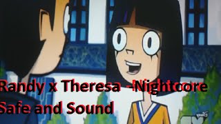 Randy x Theresa Nightcore Safe and Sound [upl. by Olegna649]