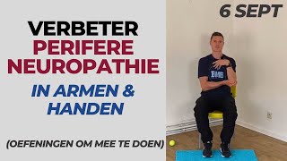 Verzacht de symptomen van PERIFERE NEUROPATHIE in armen en handen  oefeningen [upl. by Nomrah]