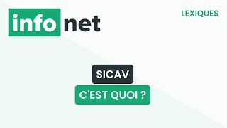 SICAV société dinvestissement à capital variable cest quoi  définition aide lexique tuto [upl. by Arted]