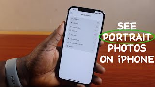 How to See Portrait Photos on iPhone [upl. by Hgielrahc57]