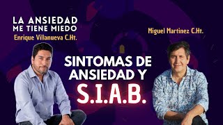 ANSIEDAD SOBRE TUS SINTOMAS Y EL SIAB [upl. by Leroj]