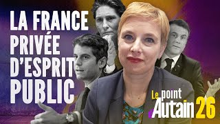 La France privée desprit public [upl. by Ygiaf]