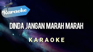 Karaoke MASDO  Dinda jangan marah marah Dinda  Karaoke [upl. by Annoiek]