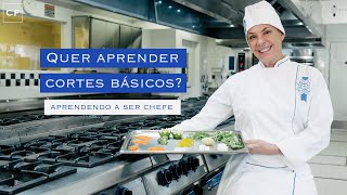 Cortes básicos da culinária francesa  Aprendendo a ser chef [upl. by Wassyngton]