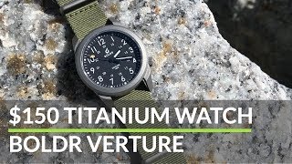 150 Titanium Field Watch  BOLDR Venture REVIEW [upl. by Skcirdnek]