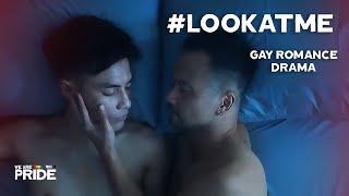 LookAtMe 2022  Gay Romance Drama  FullLength Gay Film  We Are Pride [upl. by Hubie]