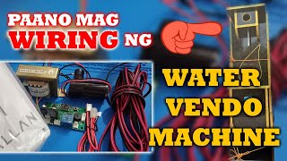 PAANO MAG WIRING NG WATER VENDO MACHINE [upl. by Longo]