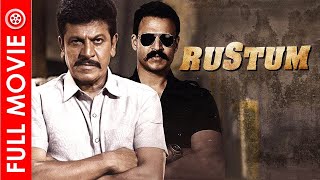 South Super Hit Action Blockbuster Movie Rustum  Shiva Rajkumar Vivek Oberoi [upl. by Alleon]