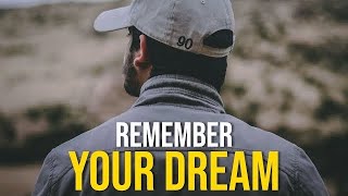 REMEMBER YOUR DREAM  English Motivational Speech  English Motivational Quotes  Inspiration Speech [upl. by Hsitirb106]