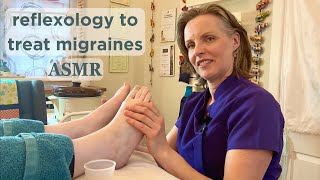 Reflexology to Treat Migraines inc Kinesiology  Unintentional ASMR Real Person [upl. by Laryssa]