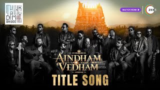 Thaikkudam Bridge special song  Aindham Vedham on ZEE5  Sai Dhanshika  Naga  Watch Now [upl. by Hegyera]