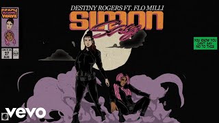 Destiny Rogers  Simon Say Visualizer ft Flo Milli [upl. by Nabala]