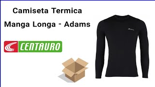 Camiseta Termica Manga Longa  Adams Unboxing [upl. by Lalittah309]