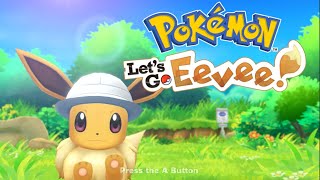 Lets Go Eevee Part 3 [upl. by Suez528]