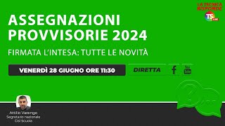 Assegnazioni provvisorie 2024 firmata l’Intesa tutte le novità [upl. by Colson878]