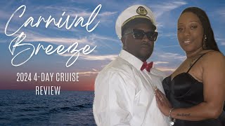 Carnival Breeze 4Day Cruise Honest amp Real Review  w Some Tips amp Things To Know [upl. by Oriana588]