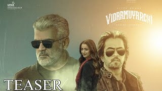 Vidamuyarchi  TEASER  Ajith Kumar  Anirudh  Magizhtirumeni  Tamilmvsda [upl. by Acihsay309]