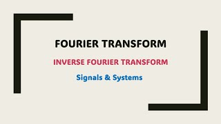 45 Example Inverse Fourier Transform [upl. by Drofnil]