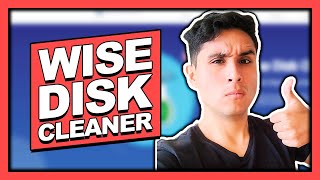 COMO LIMPIAR WINDOWS Y DEJARLO COMO NUEVO  Wise Disk Cleaner [upl. by Neliac]