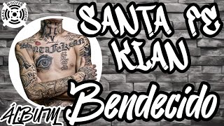 Santa Fe Klan  Bendecido  Álbum Completo  Original Mix [upl. by Helse]