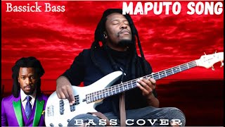 Maputo song Bass cover melody by Bassick Bass [upl. by Eahsel]